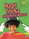 Elsie Olson - Magic Tricks With Optical Illusions