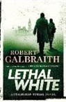 Robert Galbraith, John Smith, Robert Glenister - Lethal White (Hörbuch)