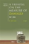 Sedgwick Theodore, Sedgwick G. Arthur, Beale H. Joseph - A Treatise on the Measure of Damages: Or an Inquiry Into the Principles Which Govern the Amount of Pecuniary Compensation Awarded by Courts of Justice