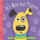 J. Patrick Lewis, Leigh Lewis, Maddie Frost - It's Not the Puppy