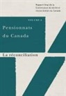 Commission de V?rit? Et R?conciliation D, Commission de Vérité Et Réconciliation D, Commission de Verite et Reconciliation du Canada, Commission de Vérité Et Réconciliation Du Canada - Pensionnats Du Canada: La Réconciliation
