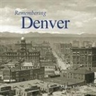 Remembering Denver