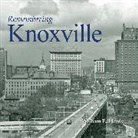 Remembering Knoxville