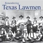 Mike Cox - Remembering Texas Lawmen