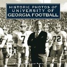 Turner Publishing - Historic Photos of University of Georgia Football