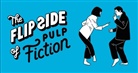 Little White Lies, Little White Lies, Little White Lies, Littl White Lies, Little White Lies - The Flip Side of... Pulp Fiction