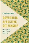 Marie Beauchamps - Governing Affective Citizenship