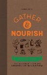 Canopy Press, Press Canopy - Gather and Nourish