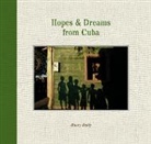 Hilary Duffy, Duffy Hilary - Hopes & Dreams from Cuba