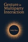 Emily Shaw - Gesture in Multiparty Interaction