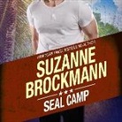 Suzanne Brockmann, Melanie Ewbank, Patrick Girard Lawlor - Seal Camp (Audio book)