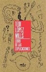 Tedi Laopez Mills - El Libro de Las Explicaciones