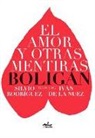 Angel Boligan - El Amor y Otras Mentiras