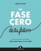 Chechu Salas - Fase Cero, La