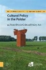 Quirijn Lennert Meerkerk Hoogen, Edwin Van Hoogen Meerkerk, Edwin van vanMeerkerk, Edwin van Meerkerk - Cultural Policy in the Polder