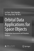 Xian-Zon Bai, Xian-Zong Bai, Le Chen, Lei Chen, Ke-Bo Li, Yan-Gang Liang... - Orbital Data Applications for Space Objects