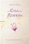 Kingsley L. Dennis, Naomi Hasegawa - La casa del azafrán
