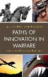 Nicholas Michael Sambaluk, Nicholas Michael Sambaluk, Sambaluk Nicholas Michael - Paths of Innovation in Warfare