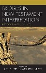 Neil Kelber Elliott, Neil Elliott, Elliott Neil, Werner H Kelber, Werner H. Kelber, Kelber Werner H. - Bridges in New Testament Interpretation