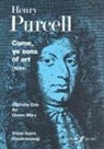 Henry Purcell, Robert King - Come, Ye Sons of Art