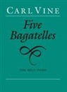 Five Bagatelles