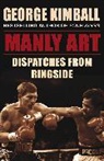 George Kimball - Manly Art