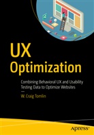 W Craig Tomlin, W. Craig Tomlin - UX Optimization