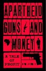 Hennie Van Vuuren, Hennie van Vuuren - Apartheid Guns and Money