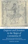 Muriel Moser, Muriel (Goethe-Universitat Frankfurt Am Mai Moser, Muriel (Goethe-Universitat Frankfurt Am Main) Moser, MOSER MURIEL - Emperor and Senators in the Reign of Constantius II