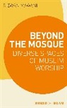 Rizwan Mawani, MAWANI RIZWAN - Beyond the Mosque