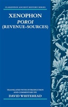 DAVID WHITEHEAD, David (Emeritus Professor of Ancient Hi Whitehead, David (Emeritus Professor of Ancient History Whitehead, Whitehead David - Xenophon: Poroi (Revenue-Sources)