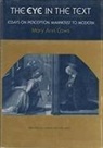 Mary Anne Caws - Eye in the Text