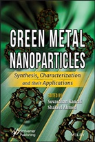 Shakeel Ahmed, Kanchi, S Kanchi, Suvardhan Kanchi, Suvardhan Ahmed Kanchi, Ahmed... - Green Metal Nanoparticles
