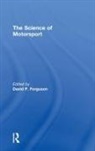 David Ferguson, David P. Ferguson, David Ferguson, David P. Ferguson - Science of Motorsport