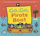 Katrina Charman, Charman Katrina, Nick (Illustrator) Sharratt - Go, Go, Pirate Boat