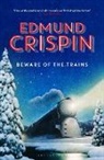 Edmund Crispin, Crispin Edmund - Beware of the Trains