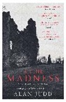 ALAN JUDD, Alan Judd, Judd Alan - A Fine Madness