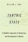William J. Long, William J. (Professor Long - Tantric State