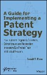 Rimai, Donald S Rimai, Donald S. Rimai, Donald S. (Eastman Kodak) Rimai, DS Rimai, Rimai Donald S. - Guide for Implementing a Patent Strategy