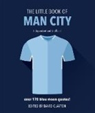 David Clayton, Orange Hippo! - The Little Book of Man City
