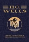 H. G. Wells, H.G. Wells - H.G. Wells - The Collection
