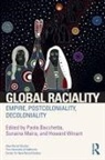 Paola Maira Bacchetta, Paola Bacchetta, Bacchetta Paola, Sunaina Maira, Maira Sunaina, Howard Winant... - Global Raciality