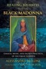 Alessandra Belloni - Healing Journeys with the Black Madonna