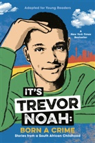 Trevor Noah - It's Trevor Noah: Born a Crime