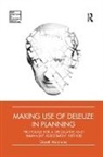 Gareth Abrahams, Abrahams Gareth - Making Use of Deleuze in Planning