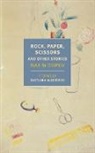 Svetlana Alexievich, Boris Dralyuk, Alex Fleming, Alexandra Fleming, Alexandra Jackson Fleming, Anne Marie Jackson... - Rock, Paper, Scissors