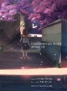 Arata Kanoh, Makoto Shinkai - 5 Centimeters per Second: one more side