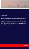 Oliver Davie - An Egg Check List of North American Birds,