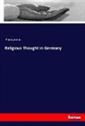 Anonym, Anonymous, Anonymous - Religious Thought in Germany