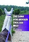 Wiebke Schröder - Das Lama vom anderen Ende der Welt